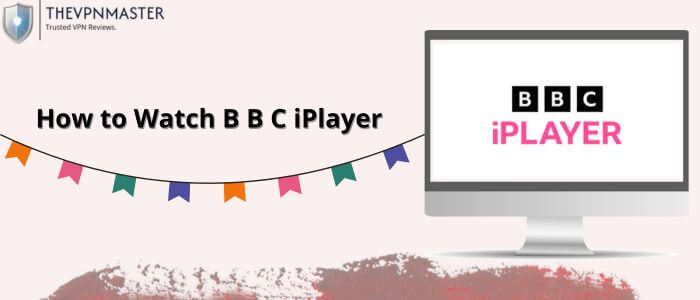 how-to-watch-bbc-iplayer-image-view