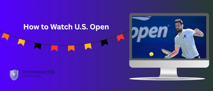 how-to-watch-u-s-open-tennis