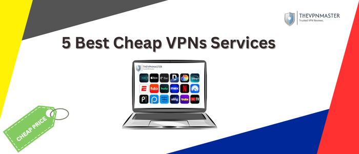 5-best-cheap-vpns