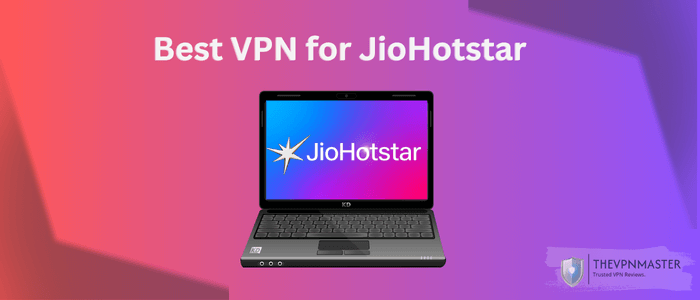 best-vpn-jiohotstar-image-view